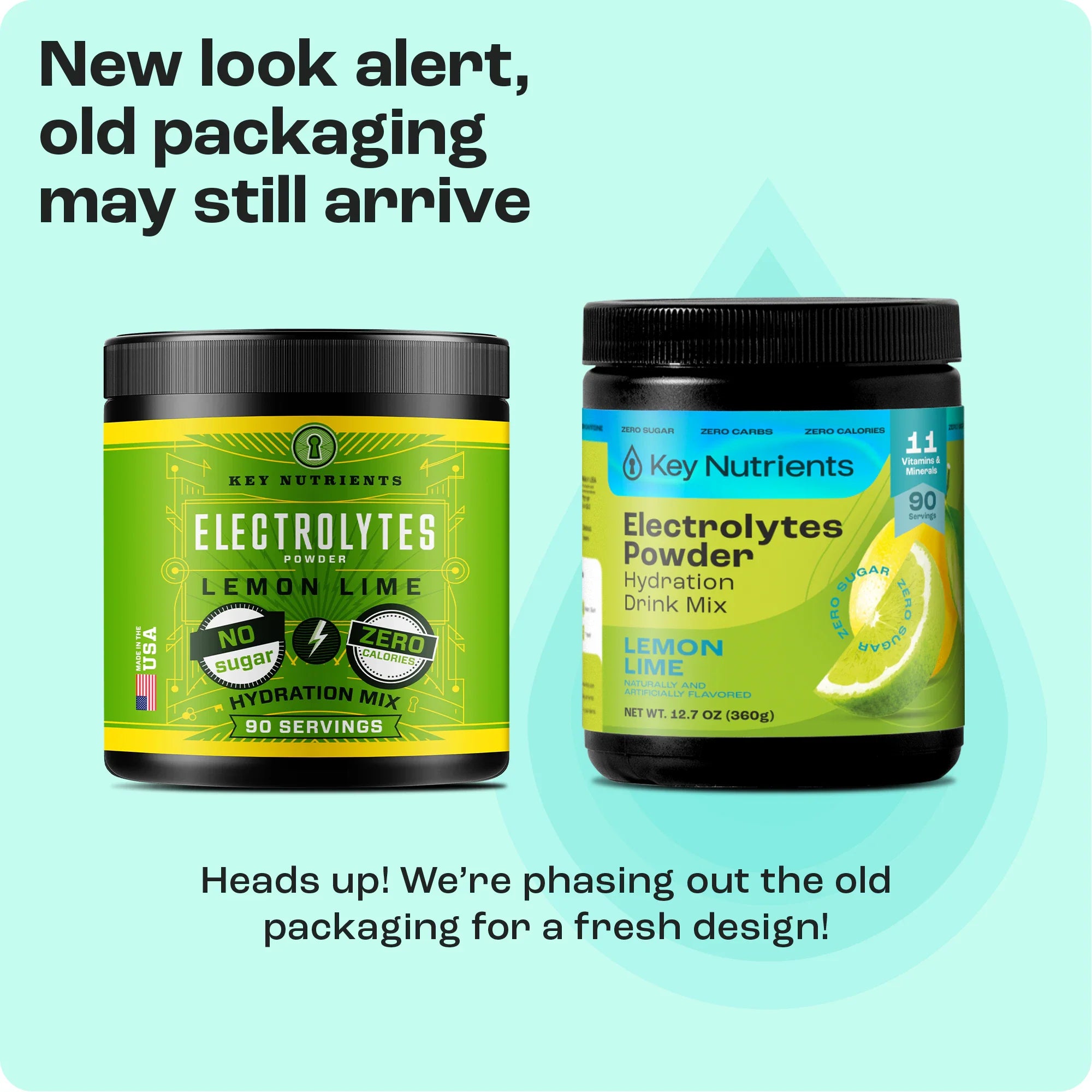 Electrolytes powder jars showing old vs new packaging; Lemon Lime flavor